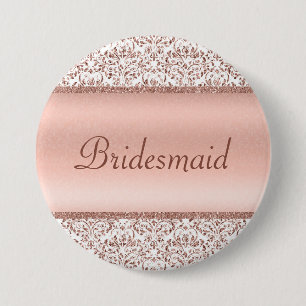 Roségold Metallische Damast Hochzeit Brautjungfer  Button