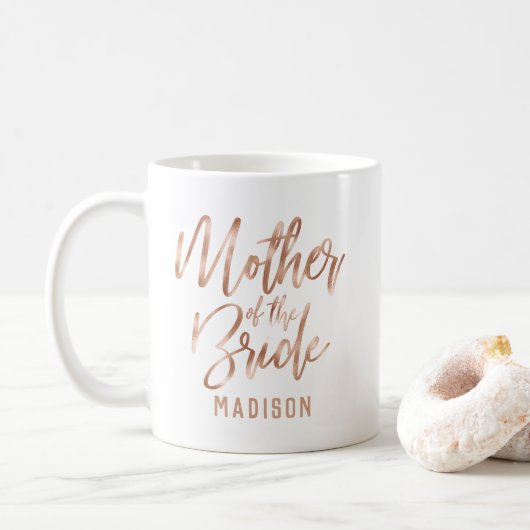 Roségoldene moderne Hochzeit Mutter der Braut Kaffeetasse (Mit Donut)