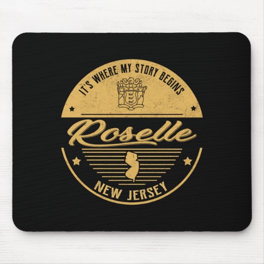 Roselle New Jersey Its Where My Story Begins _1 Mousepad (Vorne)