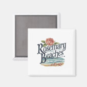Rosemary Beaches Magnet (Vorderseite/Rückseite)