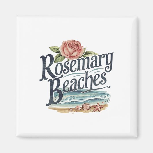 Rosemary Beaches Magnet (Vorne)