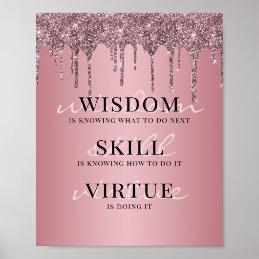 Rosen Gold Pink Glitzer Tropfen Motivierend Zitat Poster (Vorne)