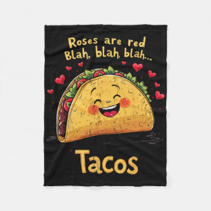 Rosen sind rot Blah Blah Tacos Lustiger Valentinst Fleecedecke