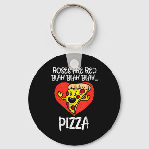 Rosen sind rot Blah Pizza Lustiger Valentinstag Es Schlüsselanhänger