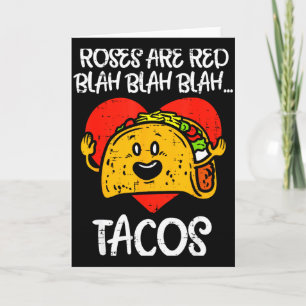 Rosen sind rot Blah Tacos Lustiger Valentinstag Es Karte