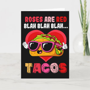 Rosen sind rot Blah Tacos Lustiger Valentinstag Es Karte