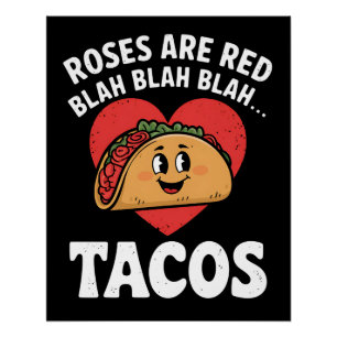 Rosen sind rot Blah Tacos Lustiger Valentinstag Poster