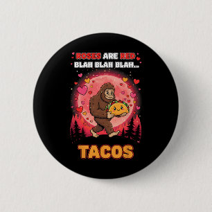 Rosen sind rot Blah Tacos Lustiges Valentinstags B Button