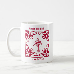 Rosen sind Rot, Liebe ist Du Chic Personalisierte  Kaffeetasse
