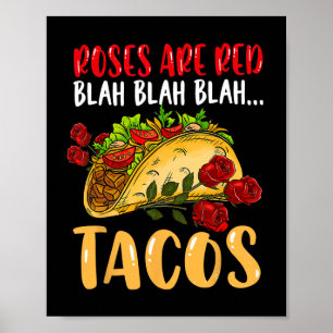 Rosen Sind Rote Tacos Hemd Blah Blah Blah Hemd Mex Poster