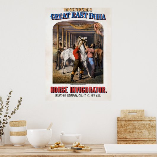 Rosenbergs "Great East India Horse Invigorator". Poster (Küche)