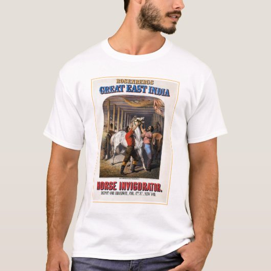 Rosenbergs "Great East India Horse Invigorator". T-Shirt (Vorderseite)