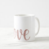 RosengoldLiebe-Kaffee-Tasse, Glitter-Schriftart Kaffeetasse (VorderseiteRechts)