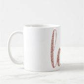 RosengoldLiebe-Kaffee-Tasse, Glitter-Schriftart Kaffeetasse (Links)