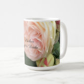 Rosenmutter der Braut Kaffeetasse (VorderseiteRechts)