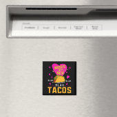 Roses Are Red Blah Blah Blah Tacos Foodie Valentin Magnet (In Situ (Geschirrspüler))