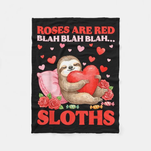 Roses Are Red Blah Sloths Valentine Cute Animal Lo Fleecedecke (Vorderseite)
