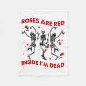 Roses Are Red Inside Im Dead Skeleton Valentines  Fleecedecke (Vorderseite)