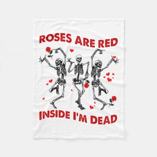 Roses Are Red Inside Im Dead Skeleton Valentines  Fleecedecke (Vorderseite)