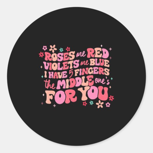 Roses Are Red The Middle Ones For You Retro Valen Runder Aufkleber (Vorderseite)