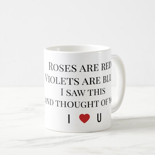 Roses Are Red Valentine’s – Romantic Typography Kaffeetasse (VorderseiteRechts)