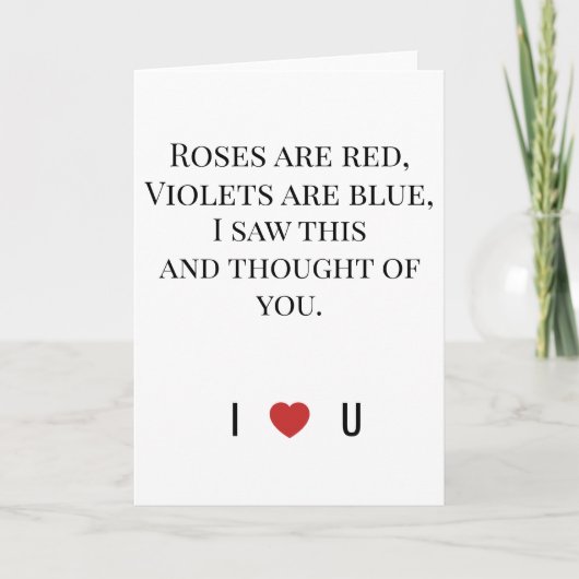 Roses Are Red Valentine's - I ♥ U Funny Romantic Karte (Vorderseite)