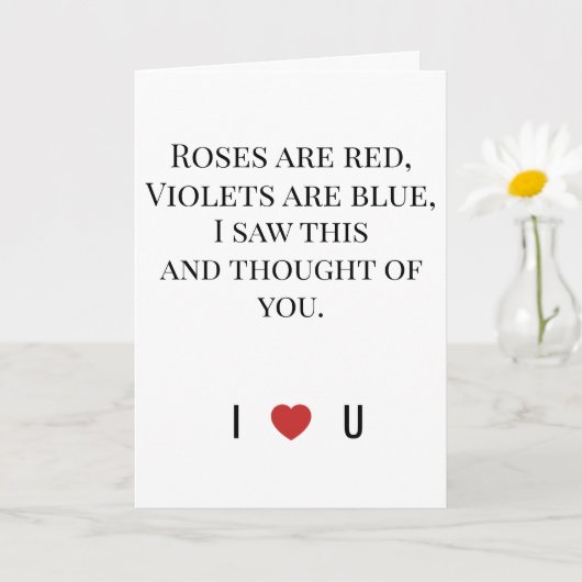 Roses Are Red Valentine's - I ♥ U Funny Romantic Karte (Kleine Pflanze)