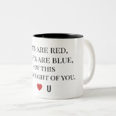 Roses Are Red Valentine's - I ♥ U Funny Romantic   Zweifarbige Tasse (VorderseiteRechts)