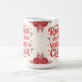 Roses are red vodka is clear kaffeetasse (Mittel)