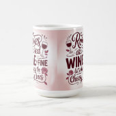 Roses are red wine is fine let's skip the cheesy  kaffeetasse (Mittel)