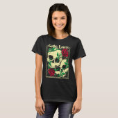 Roses Gruft Goth Cult Love Skull T-Shirt (Vorne ganz)