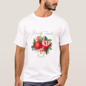 Rosh Hashanah Shanah Tovah Pomegranate T-Shirt (Vorderseite)