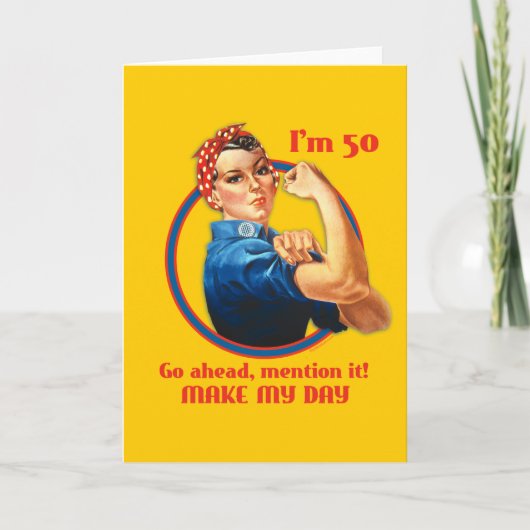 Rosie Riveter 50. Geburtstagskarte Karte (Vorderseite)