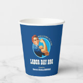 Rosie Riveter LABOR DAY GRILLEN Pappbecher (Rückseite)