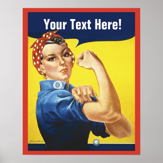 Rosie Riveter mit Text anpassen Poster (Vorne)