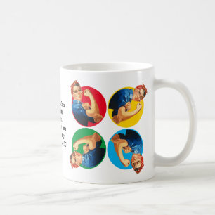 ROSIE RIVETER Sprichwörter 31 Kaffeetasse