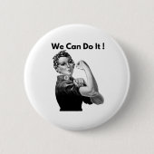 Rosie The Riveter, den wir machen können Button (Vorderseite)