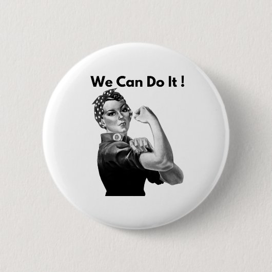 Rosie The Riveter, den wir machen können Button (Vorderseite)