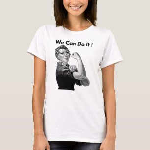 Rosie The Riveter, den wir machen können T-Shirt