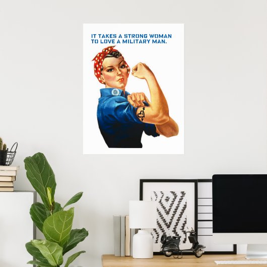 ROSIE THE RIVETER - "Es braucht eine starke Frau.. Poster (Heimbüro)