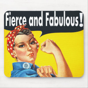 Rosie The Riveter Fierce und Fabulous Mousepad