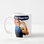 Rosie The Riveter - Fügen Sie Ihren eigenen indivi Kaffeetasse (Links)