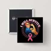 Rosie the Riveter I will Breastkrebs überleben Button (Vorne & Hinten)