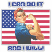 Rosie the Riveter mit Motivierend Slogan unter US- Aufkleber (Vorderseite)