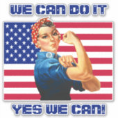 Rosie the Riveter mit Motivierend Slogan unter US- Aufkleber (Vorderseite)