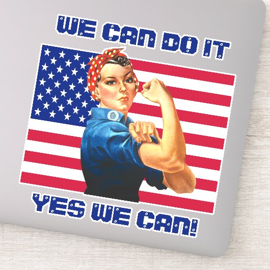 Rosie the Riveter mit Motivierend Slogan unter US- Aufkleber (Detail)