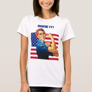 Rosie the Riveter mit US Flag DONE IT! T-Shirt