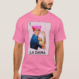 Rosie the Riveter Resistents La Dama Loteria T-Shirt