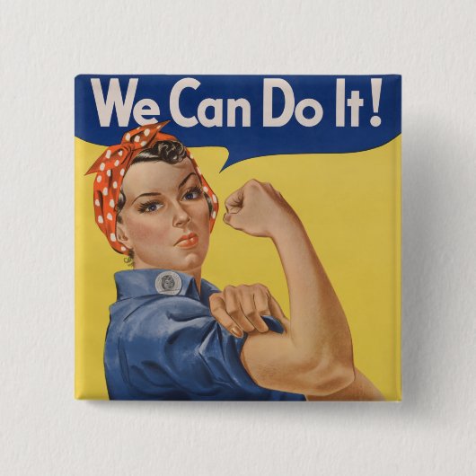 Rosie the Riveter: Starke Frauen Empowerment Button (Vorderseite)