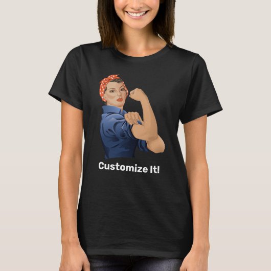 Rosie the Riveter T - Shirt (Vorderseite)